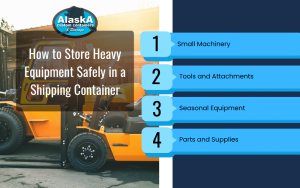 How to Store Heavy Equipment Safely in a Shipping Container